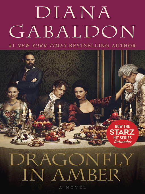 Diana Gabaldon创作的Dragonfly in Amber作品的详细信息 - 可供借阅